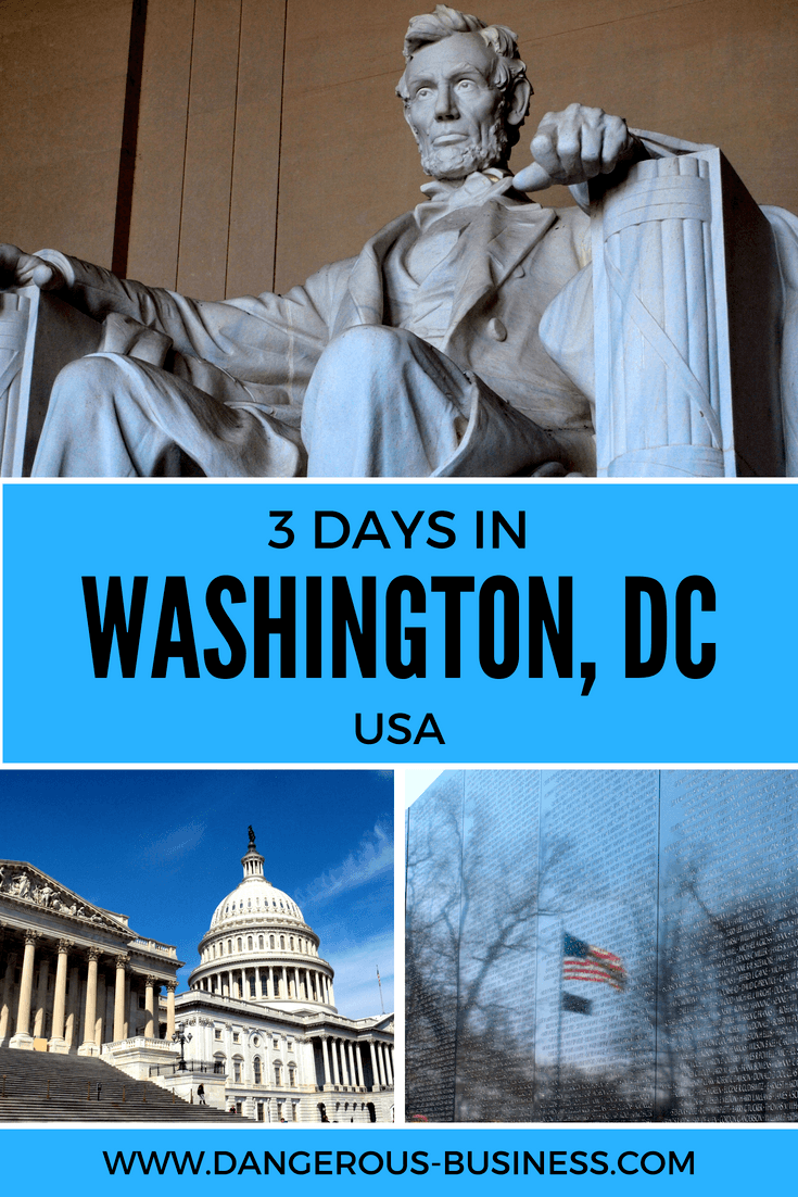 Things to do with 3 days in Washington, DC