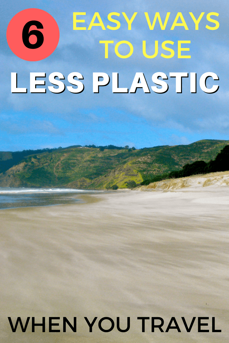 Tips for how to use less plastic when you travel | #SustainableTourism