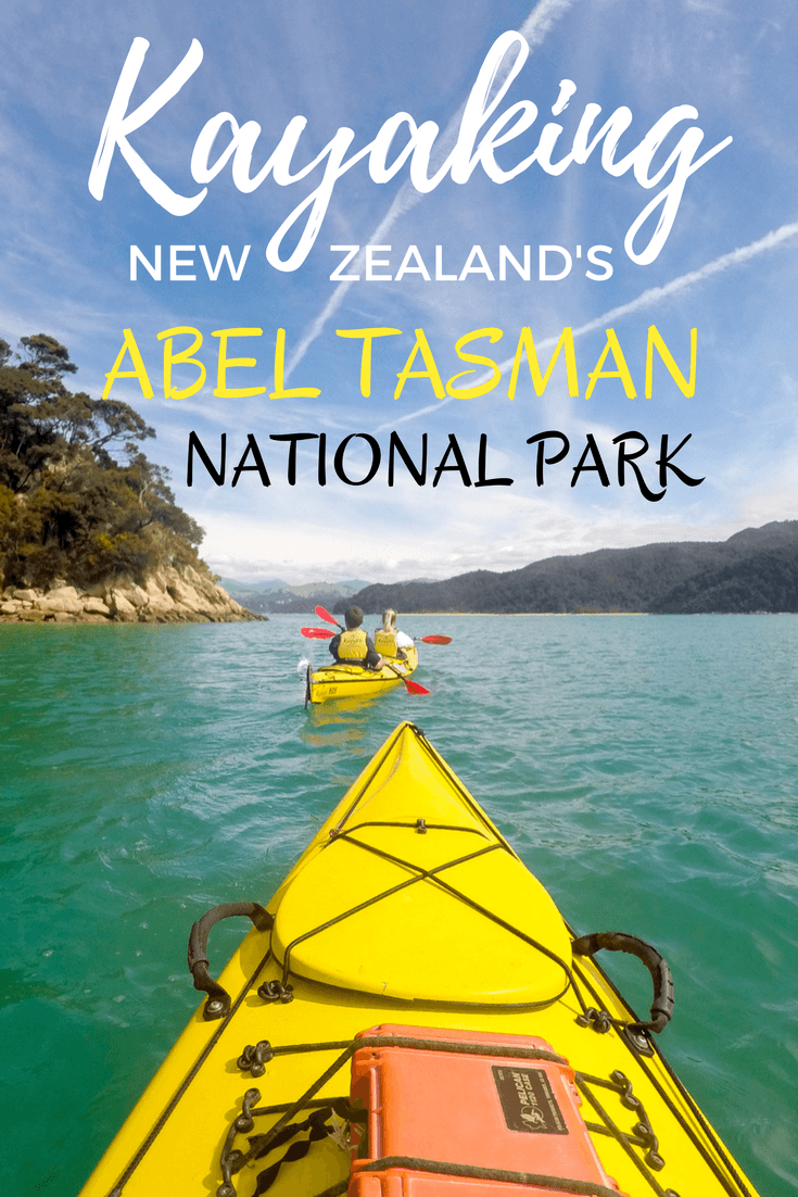 Kayaking in Abel Tasman National Park in New Zealand | #kayaking #NewZealand #AbelTasman #nationalpark #adventuretravel #activetravel
