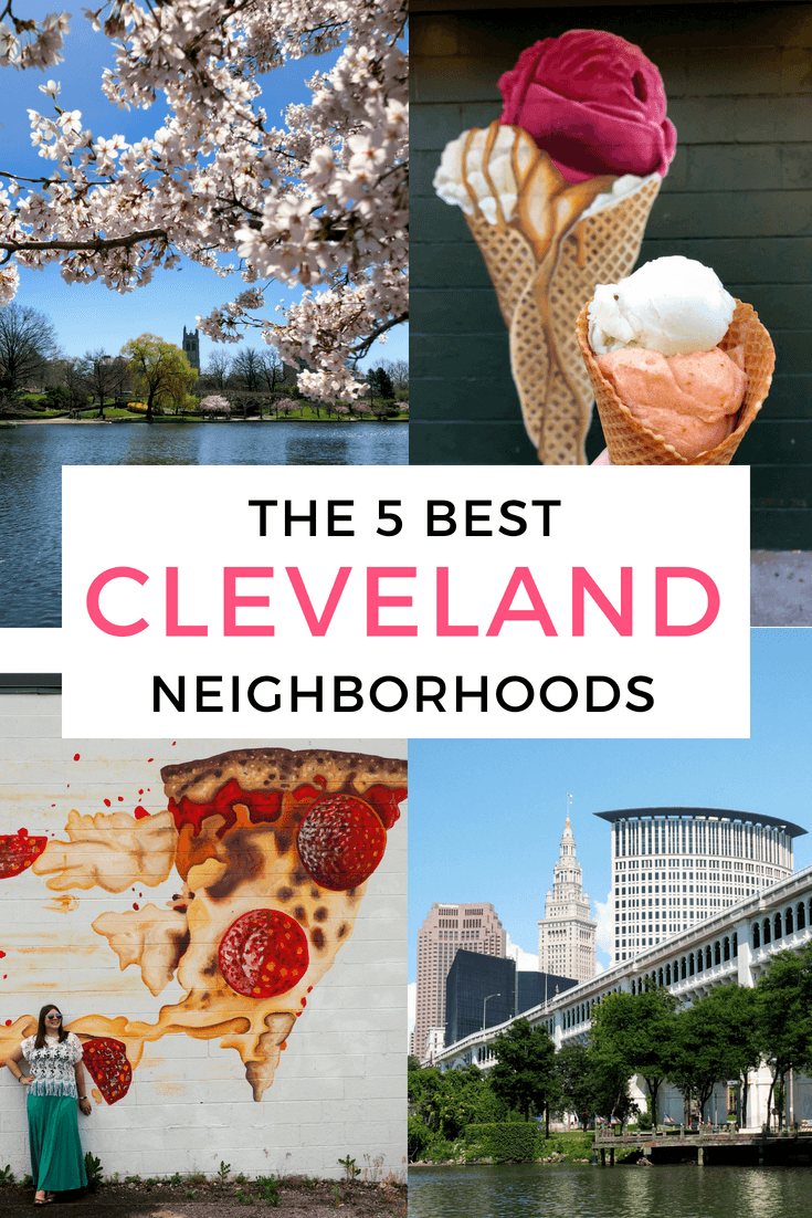 The best Cleveland neighborhoods to visit