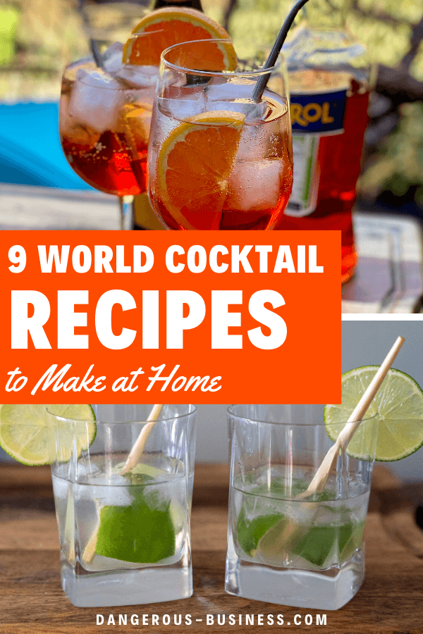 9 Cocktails from Around the World You Can Make at Home